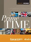 Prime Time. Anglais 2nde/ Hachette Education/ 2004