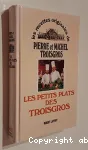 Les petits plats des Troisgros