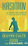 Le cycle des robots .Tome 4 : Face aux feux du soleil