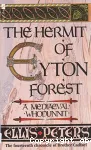 The Hermit of Eyton forest