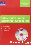 Un cadre européen de référence pour les langues : apprendre, enseigner, évaluer