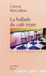 La ballade du café triste