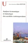 Analyse économique et historique des sociétés contemporaines