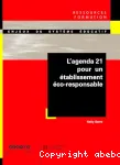 L'agenda 21 pour un établissement éco-responsable