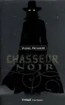 Chasseur noir