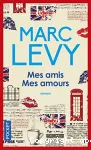 Mes amis, mes amours