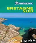 Bretagne Sud : Rennes, Vannes, Quimper, Nantes