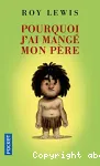 Pourquoi j'ai mangé mon père