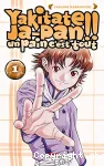 Yakitate Ja-Pan ! : un pain c'est tout ; T. 1