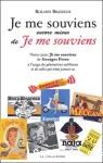 Je me souviens encore mieux de Je me souviens : notes pour Je me souviens de Georgrs Perec