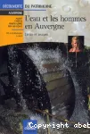 L'eau et les hommes en Auvergne