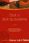 Droit & droit du Tourisme BTS VPT, BTS AGTL , formations supérieures en tourisme / Bréal / 2008