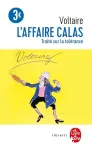 L'affaire Calas : traité sur la tolérance