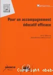 Pour un accompagnement éducatif efficace