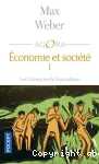 Economie et société. 1 : Les catégories de la sociologie