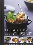 Le larousse de la cuisine : 1400 recettes