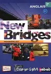 Anglais 2°: New Bridges. Programme 2010 /Nathan / 2010