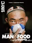 Man & Food, aux origines