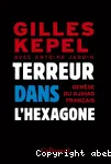 Terreur sur l'hexagone - genèse du djihad français