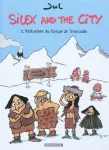 Silex and the city. Tome 2 : réduction du temps de trouvaille