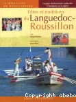 Fêtes et traditions du Languedoc-Roussillon