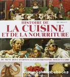 Histoire de la cuisine et de la nourriture : du menu des cavernes à la gastronomie moléculaire