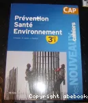 Prévention Santé Environnement CAP spécimen enseignant / Foucher / 2012