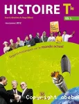 Histoire Terminale ES, L : regards historiques sur le monde actuel / Magnard / 2012