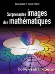 Surprenantes images des mathématiques