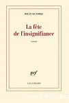 La fete de l'insignifiance