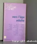 Vers l'âge adulte