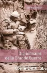 Dictionnaire de la grande guerre