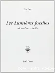 Les lumières fossiles