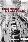 Louis Renault & André Citroën : la course du siècle