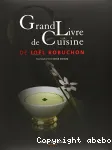 Grand livre de cuisine de Joël Robuchon