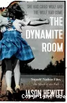 The dynamite room