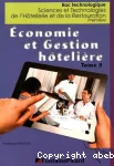 Economie et Gestion Hotelière/ STHR / première/ tome 2