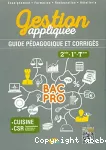 Gestion appliquée : cuisine (C.S.R) seconde première terminale Bac Pro / BPI/ 2017