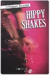 Hippy shakes