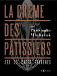 La crème des pâtissiers