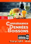 Connaissance des denrées et des boissons