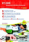 Sciences et technologies culinaires & Ingénierie en Hôtellerie-Restauration BTS MHR 1ère année / Delagrave / 2019