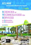 Sciences et technologies des services en Restauration en Hébergement BTS MHR 1ère année / Delagrave / 2019 /