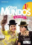 Otros mundos, a descubrir : Espagnol 1re / A2+-B1 / Magnard / 2019