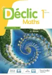 Déclic Maths 1re spécialité