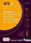 BTS MHR management de l'entreprise hôtelière et mercatique des services ; 2e année 2019- Nathan