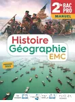 Histoire Géographie EMC 2nd Bac Pro / Hachette Technique / 2019