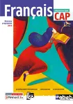Français CAP. Collection Entre-Lignes/ Nathan Technique / 2019