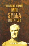 Moi, Sylla, dictateur