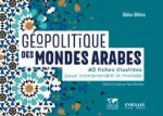 Géopolitique des mondes arabes